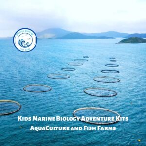 Aquaculture Fish Farming- Kids Marine Biology Adventure Kit