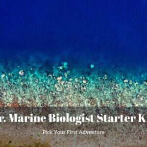 Jr. Marine Biologist Starter Kit: Pick Your First Adventure